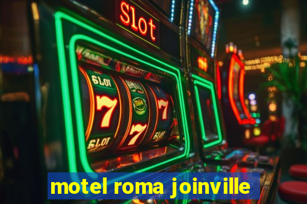 motel roma joinville